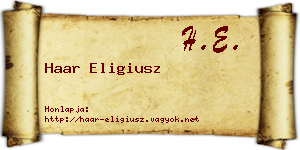 Haar Eligiusz névjegykártya